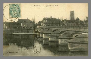 13. Auxerre. Le Pont Paul-Bert Ch. Monneret Auxerre