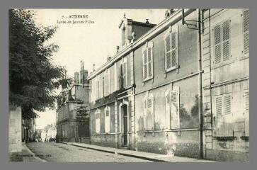 7. Auxerre. Lycée de Jeunes Filles Ch. Monneret Paul Boivin Auxerre