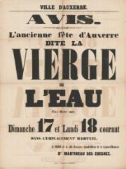 Fixation de la date de l'ancienne fête d'Auxerre, dite fête de la Vierge de l'eau, au dimanche 17 et lundi 18 : avis du maire d’Auxerre.