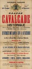 « Grande cavalcade historique organisée par la municipalité et le commerce auxerrois à l'occasion de l'exposition nationale, le dimanche 9 juillet 1893, à 2 heures du soir » : programme.