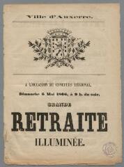 « A l'occasion du concours régional Dimanche 6 mai 1866, à 9 h du soir, grande retraite illuminée. »