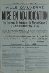 1 vue  - « Mise en adjudication des travaux de peinture du marché couvert » : avis du maire d’Auxerre. (ouvre la visionneuse)