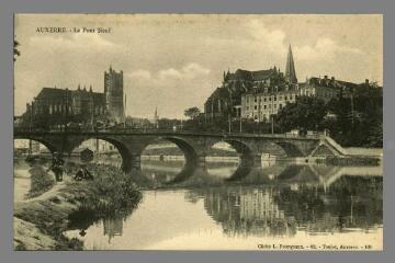 1 vue  - Auxerre. Le Pont Neuf (ouvre la visionneuse)