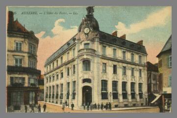 1 vue  - 25. Auxerre. L\'Hôtel des Postes (ouvre la visionneuse)