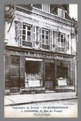 1 vue  - Auxerre. Imprimerie du journal \' Le Bourguignon \', 8, rue du Temple (ouvre la visionneuse)