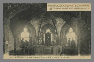 1 vue  - 170. Auxerre. Intérieur de l\'Église Saint-Germain, la Chapelle (ouvre la visionneuse)