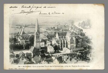 1 vue  - 73. Auxerre. Vue prise des Tours de la Cathédrale, côté de l\'Église Saint-Germain (ouvre la visionneuse)