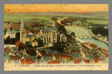 1 vue  - 5. Auxerre. L\'Église Saint-Germain et le pont de la Tournelle vus de la Cathédrale (ouvre la visionneuse)