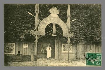 1 vue  - 9. Exposition Nationale d\'Auxerre 1908. Village Nègre (ouvre la visionneuse)