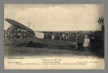 1 vue  - Auxerre. Fête Paul Bert (2 juillet 1911), Première fête d\'aviation, avant de départ de l\'aviateur Daucourt (souvenir du premier aviateur sur le territoire d\'Auxerre) (ouvre la visionneuse)