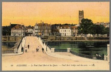 1 vue  - 94. Auxerre. Le pont paul-Bert et les quais. Paul Bert Bridge and the quay. (ouvre la visionneuse)