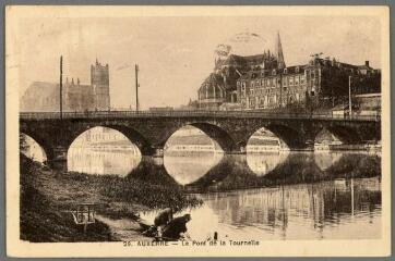 1 vue  - 26. Auxerre. Le pont de la Tournelle. (ouvre la visionneuse)
