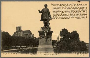 1 vue  - 3. Auxerre. La statue de Paul Bert. (ouvre la visionneuse)