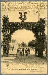 1 vue  - 109. Auxerre. Concours Musical du 5 aout 1906. Arc de Triomphe à la porte de Paris. (ouvre la visionneuse)