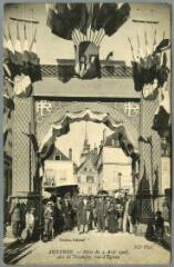 1 vue  - 18. Auxerre. Fêtes du 2 aout 1908, arc de triomphe, rue d\'Égleny. (ouvre la visionneuse)