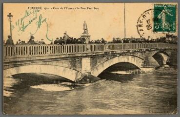 1 vue  - Auxerre, 1910. Crue de l\'Yonne. Le pont Paul Bert. (ouvre la visionneuse)