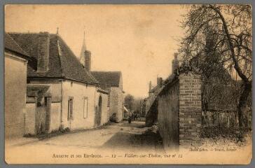 1 vue  - Auxerre et ses environs. 12. Villiers-Sur-Yonne, vue n° 12 / cliché Botex / Toulot éditeur (ouvre la visionneuse)
