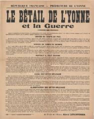 1 vue  - « Le bétail de l’Yonne et la guerre » : avis de Gabriel Letainturier, préfet de l’Yonne. (ouvre la visionneuse)