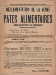 1 vue  - « Réglementation de la vente des pâtes alimentaires cédées par le service du ravitaillement » : arrêté du préfet de l’Yonne. (ouvre la visionneuse)