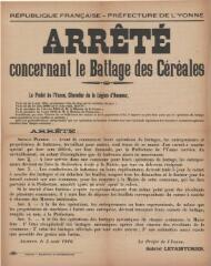 1 vue  - « Arrêté concernant le battage des céréales » : arrêté du préfet de l’Yonne. (ouvre la visionneuse)