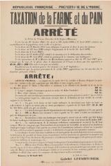 1 vue  - « Taxation de la farine et du pain » : arrêté du préfet de l’Yonne. (ouvre la visionneuse)