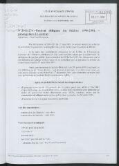 2 vues  - 2001-254 Gestion déléguée du théâtre 1996-2001 – prorogation du contrat (ouvre la visionneuse)