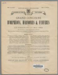 4 vues  - Grand concours d\'orphéons, harmonies et fanfares donné le dimanche 14 mai 1882. (ouvre la visionneuse)
