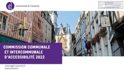 15345 Ko - 2023-114 Commission intercommunale pour l\'accessibilité aux personnes handicapées (CIAPH) commune à la Communauté de l\'Auxerrois et à la Ville d\'Auxerre – Rapport annuel 2022 (ouvre la visionneuse)