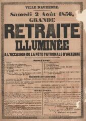 1 vue  - « Samedi 2 août 1856, grande retraite illuminée à l’occasion de la fête patronale d’Auxerre » : programme et mesures d’ordre. (ouvre la visionneuse)