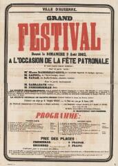 1 vue  - « Grand festival donné le dimanche 3 août 1862, à l\'occasion de la fête patronale » : programme. (ouvre la visionneuse)