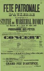 1 vue  - « Fête patronale d’Auxerre et inauguration de la statue du maréchal Davout les dimanche 28 et lundi 29 juillet 1867 » : programme. (ouvre la visionneuse)