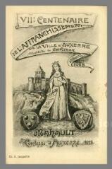 1 vue  - Affranchissement de la ville d\'Auxerre 1223. VIIe centenaire 1923 (ouvre la visionneuse)