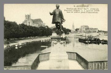 1 vue  - 6. Auxerre. Statue de Paul-Bert, œuvre de Peynot, érigée le 7 juillet 1889 sur le vieux pont d\'Auxerre (ouvre la visionneuse)