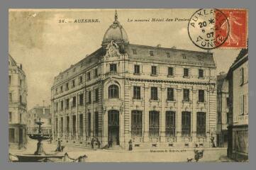 1 vue 26. Auxerre. Le Nouvel Hôtel des Postes