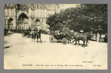 1 vue 2. Auxerre. Fêtes du 2 août 1908, le cortège, place de la Cathédrale