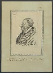 1 vue  - Portrait de René de Birague, cardinal, chancelier de France, abbé de Saint-Pierre-le-Vif (Sens) (ouvre la visionneuse)
