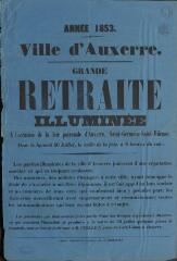 1 vue - « Grande retraite illuminée à l\'occasion de la fête patronale d’Auxerre, Saint-Germain-Saint-Étienne, pour le samedi 30 juillet, la veille de la fête, à 9 heures du soir » : avis. (ouvre la visionneuse)