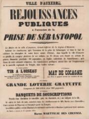 1 vue - « Réjouissances publiques à l\'occasion de la prise de Sébastopol » : programme. (ouvre la visionneuse)