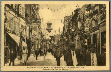 1 vue - Auxerre – Concours international de musique 1934 – Décors de la Rue du Temple (ouvre la visionneuse)