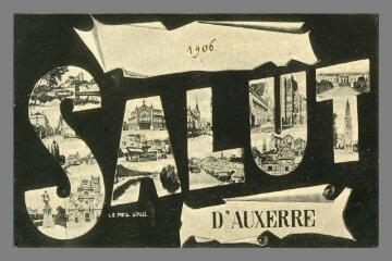 1 vue - Salut d\'Auxerre (ouvre la visionneuse)
