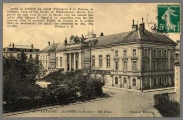 1 vue - 63. Auxerre. Le palais de Justice. (ouvre la visionneuse)