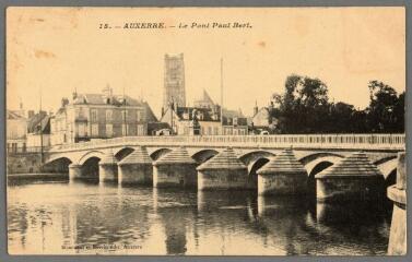 1 vue - 15. Auxerre. Le pont Paul-Bert. (ouvre la visionneuse)