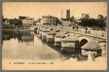 1 vue - 2. Auxerre. Le pont Paul-Bert. (ouvre la visionneuse)