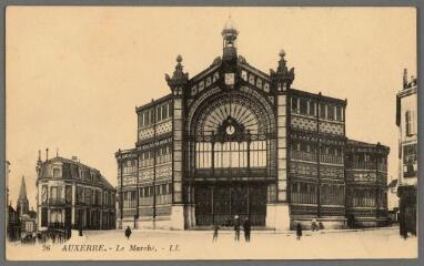 1 vue - 26. Auxerre. Le marché. (ouvre la visionneuse)