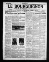 4 vues - Le Bourguignon : journal de la démocratie radicale-socialiste, n° 174, mardi 28 juillet 1914 (ouvre la visionneuse)